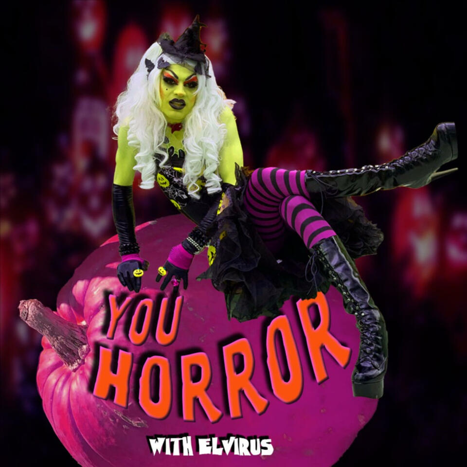 You Horror - With Elvirus