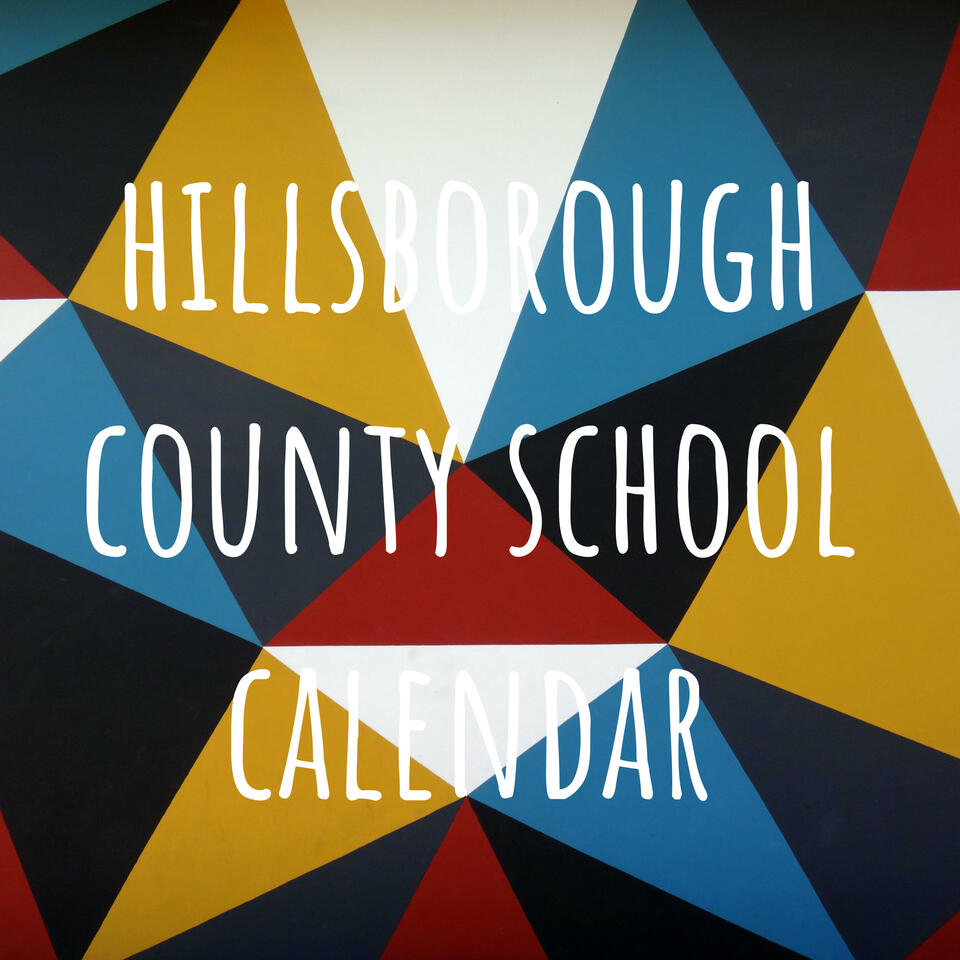 hillsborough county school calendar