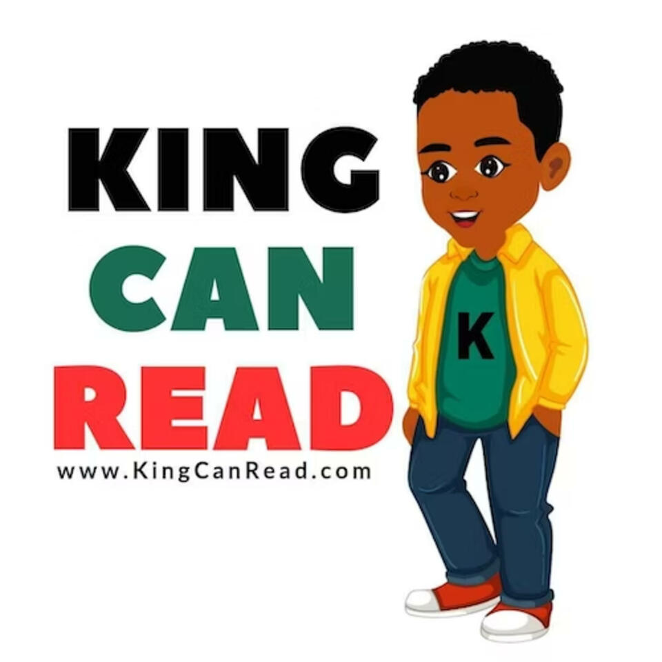 King Can Read Podcast