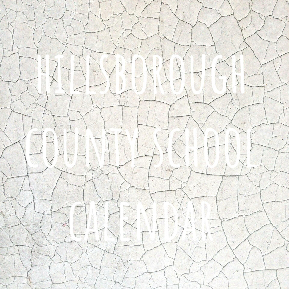 hillsborough county school calendar