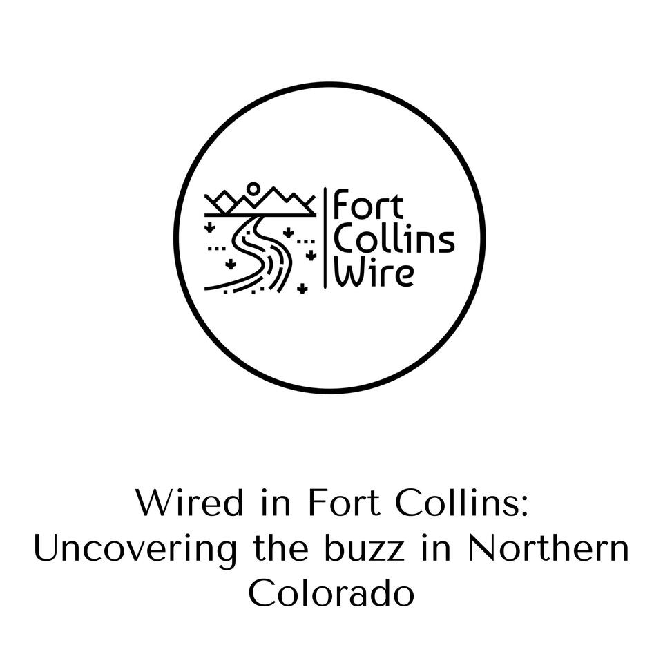 Fort Collins Wire Presents Wired in Fort Collins