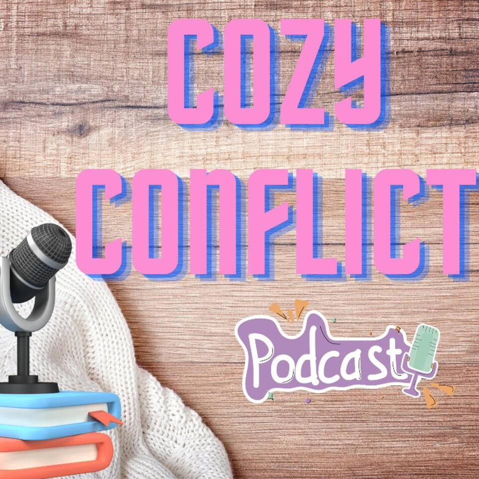 Cozy Conflict