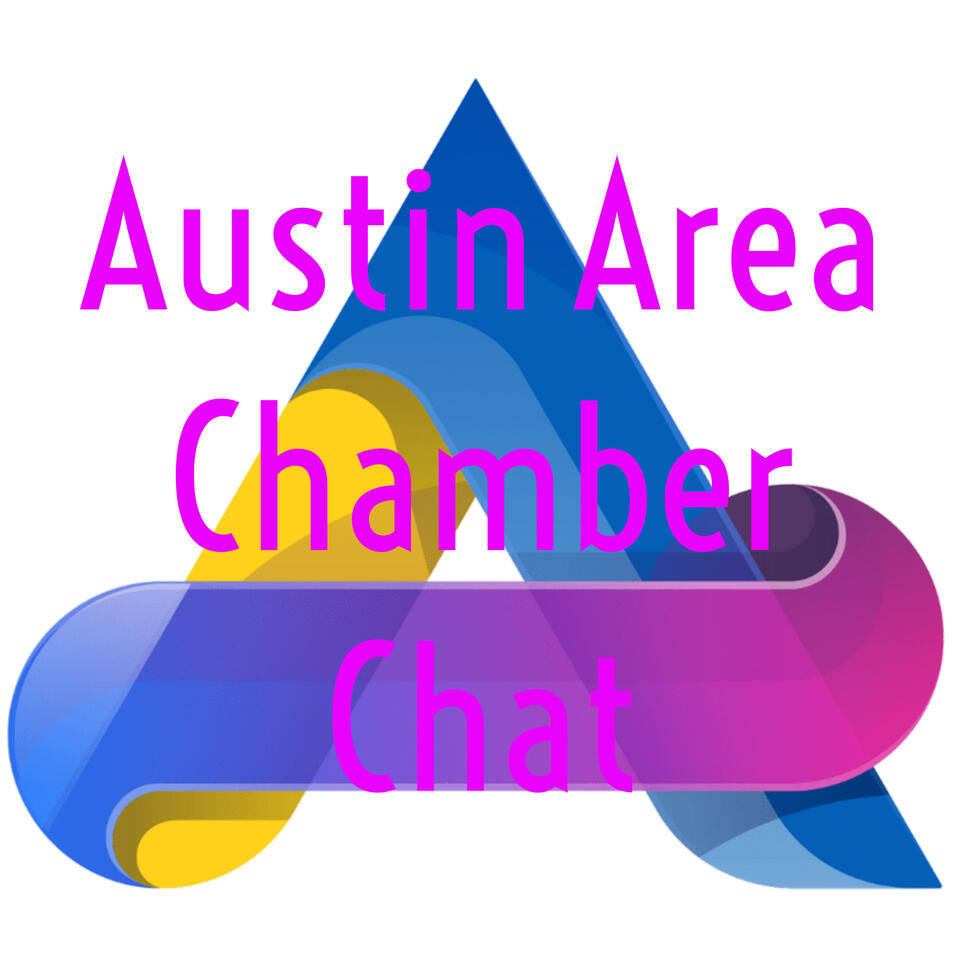 Austin Area Chamber Chat