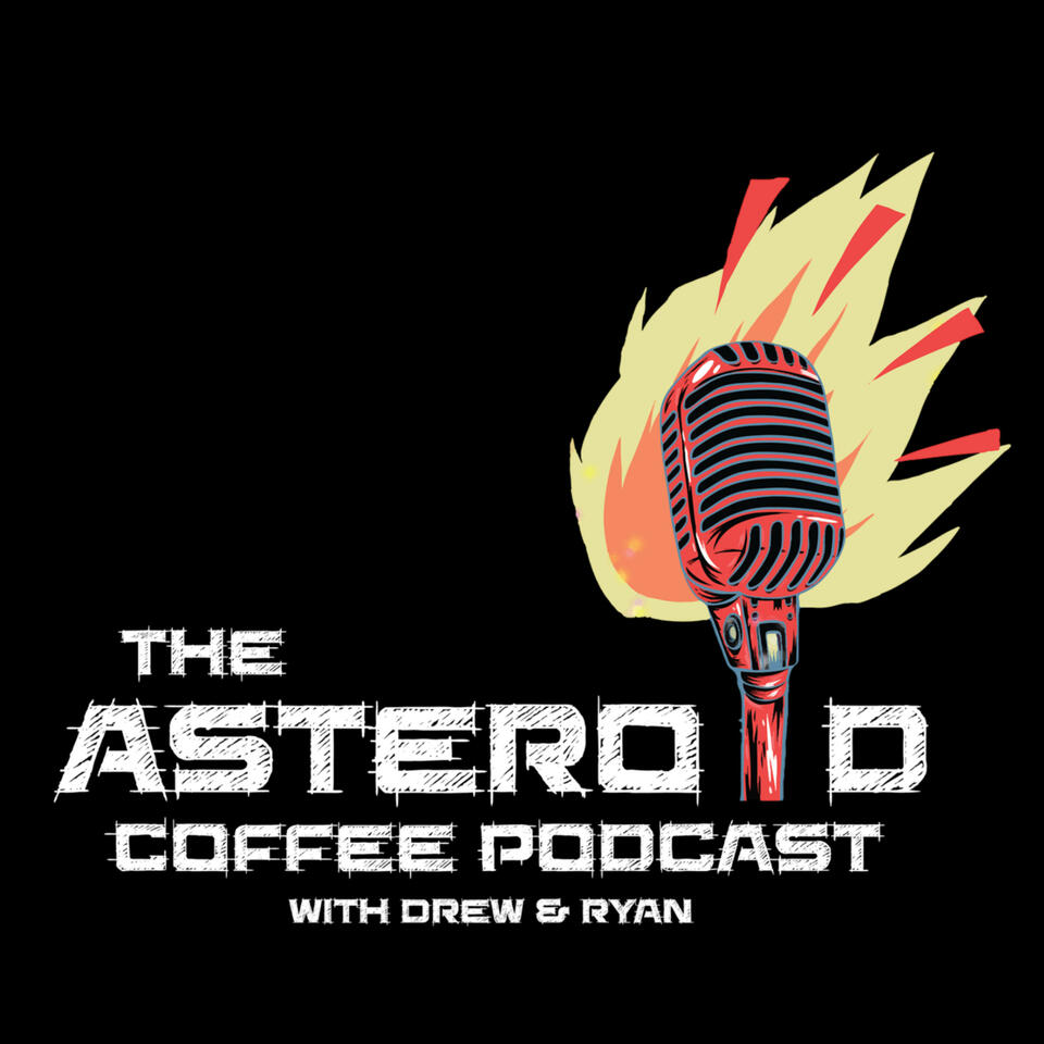The Asteroid Coffee Podcast