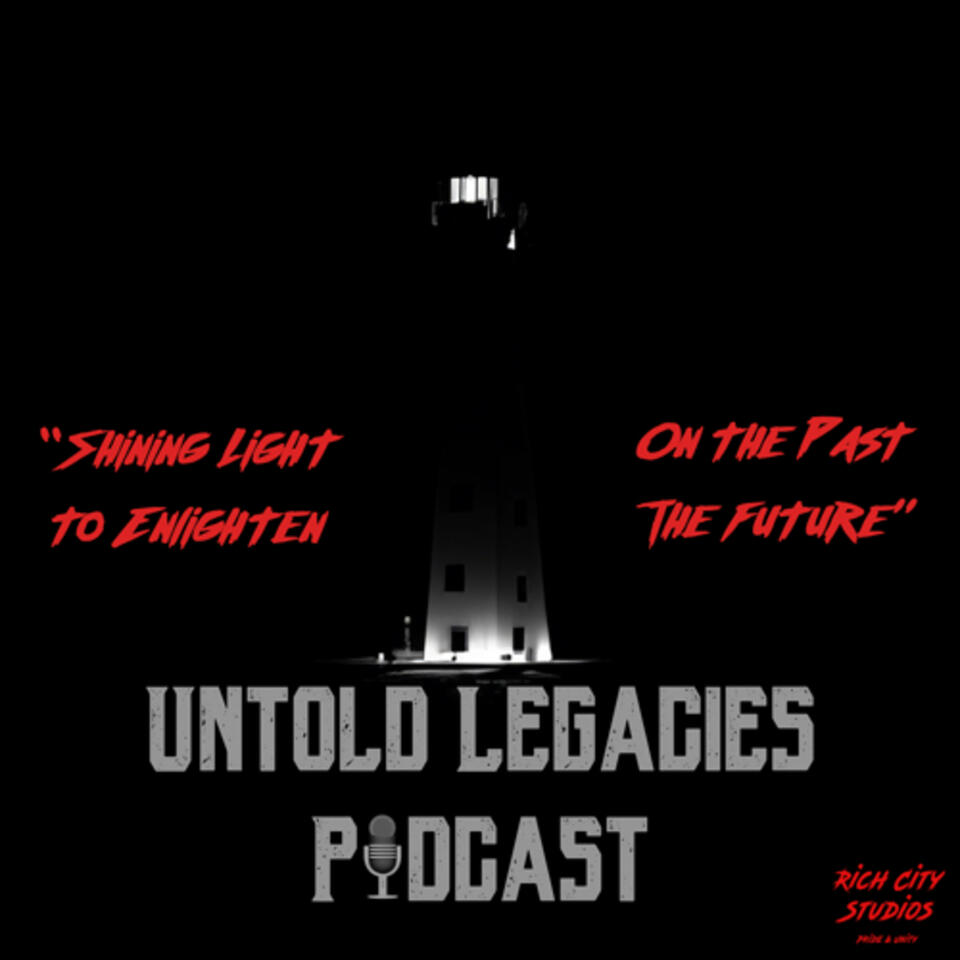 Untold Legacies