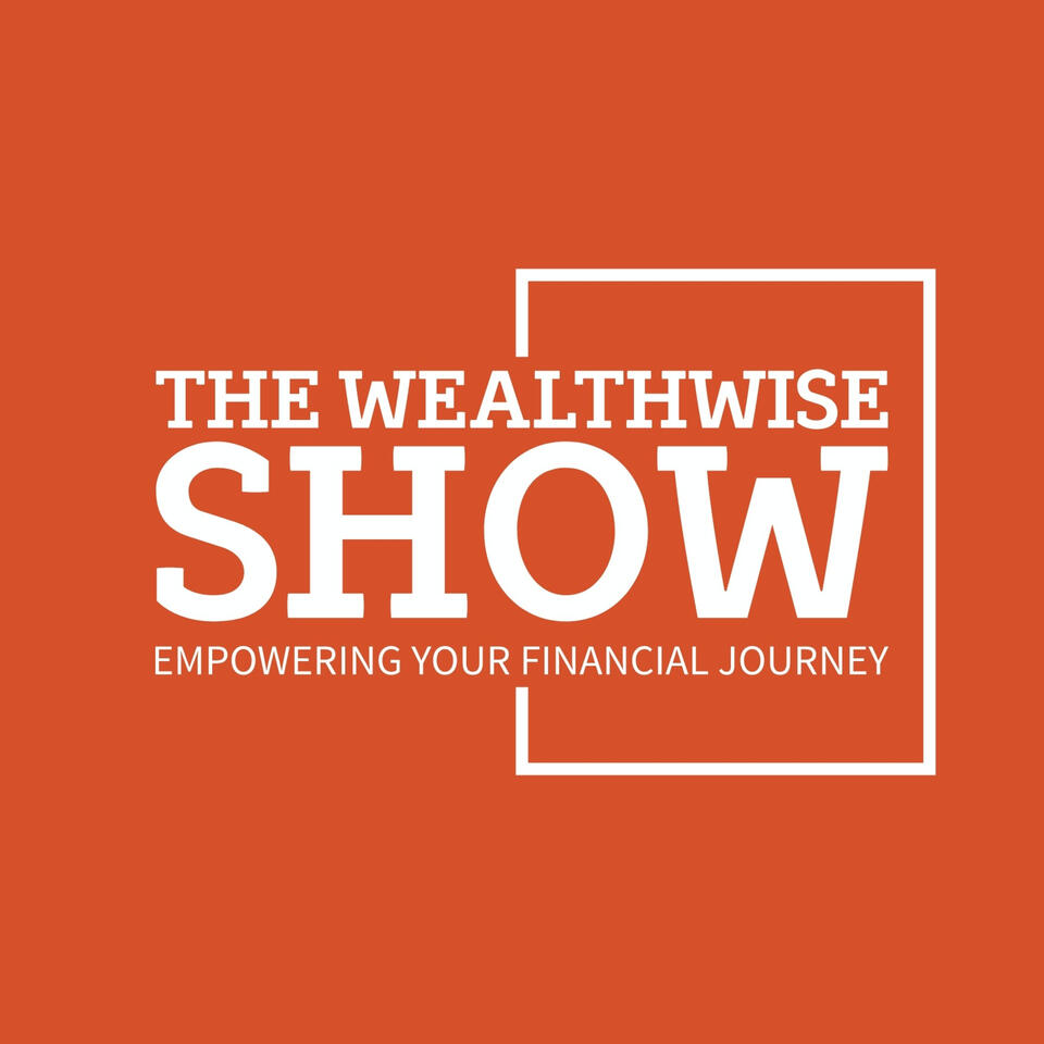 The Wealthwise Show