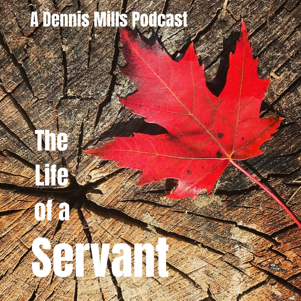 The Life of a Servant