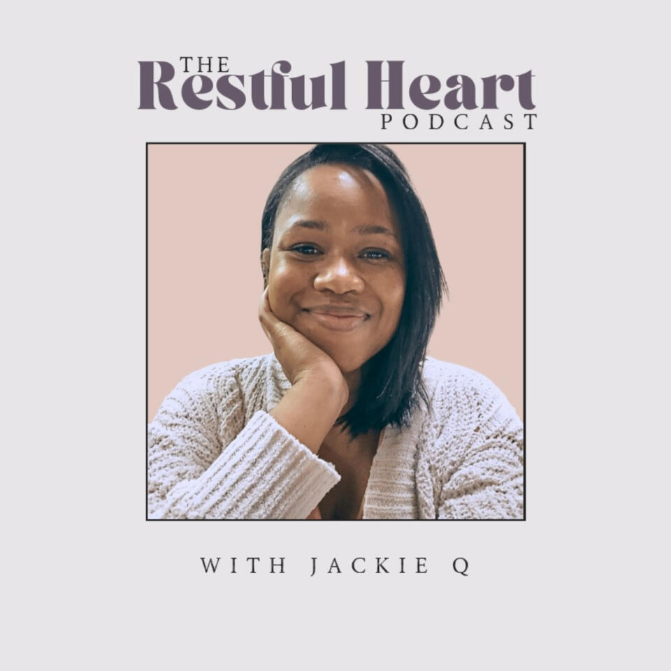 The Restful Heart Podcast