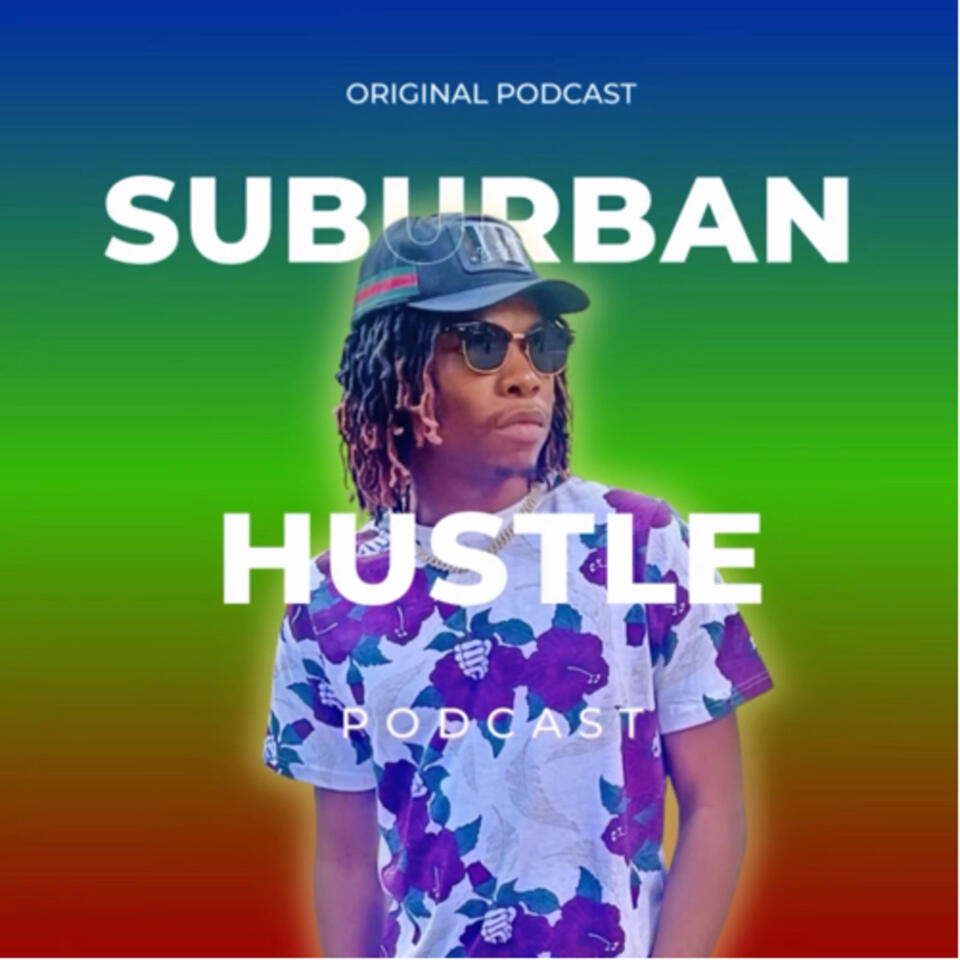 Suburban Hustle