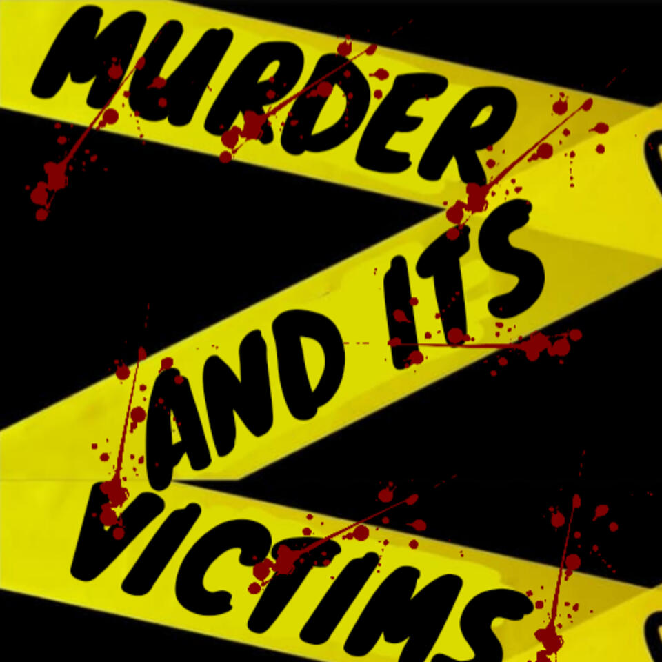Murder and its Victims