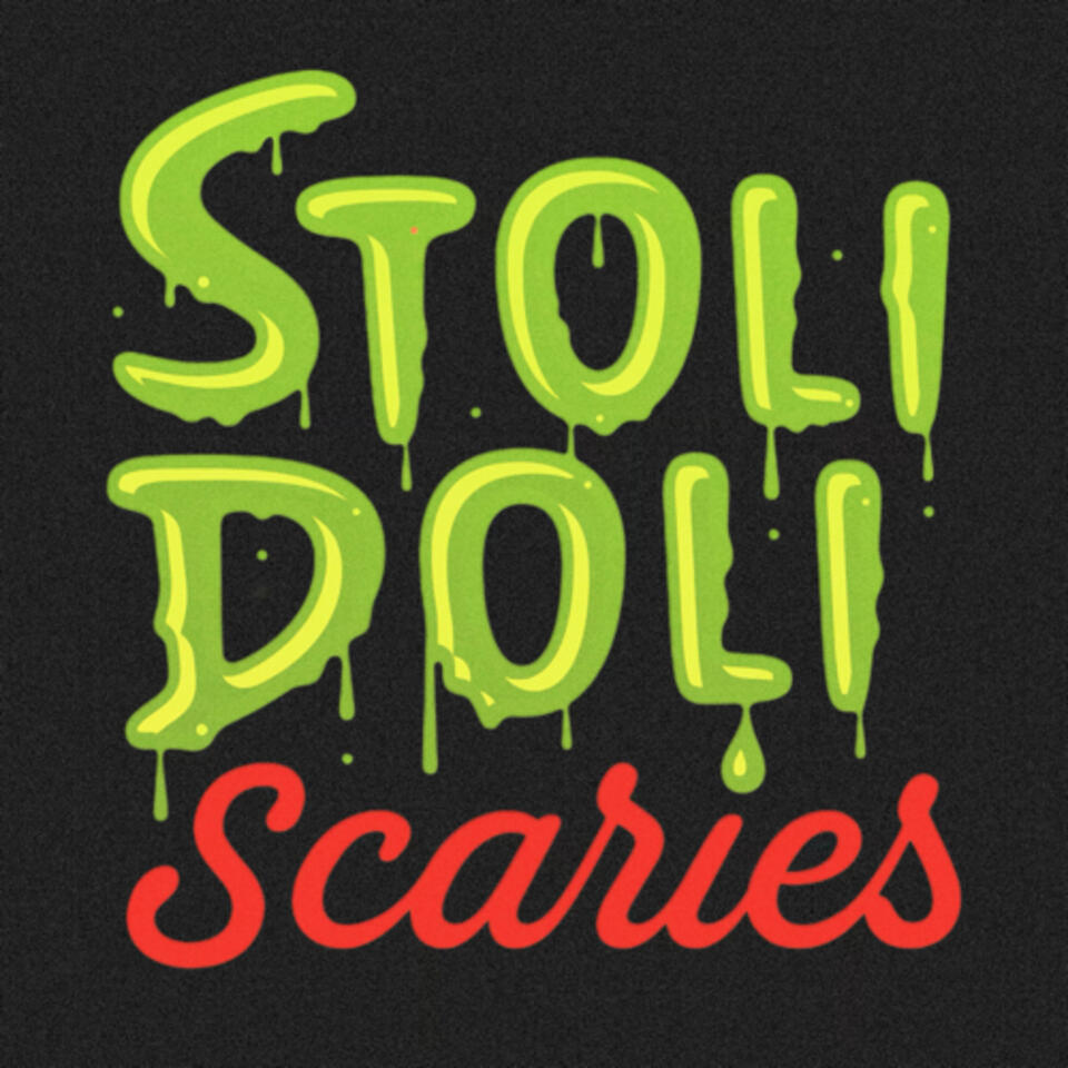 Stoli Doli Scaries