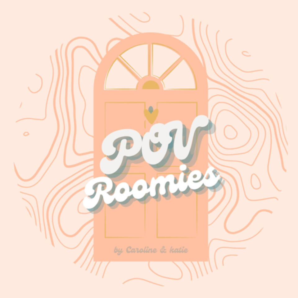POV Roomies