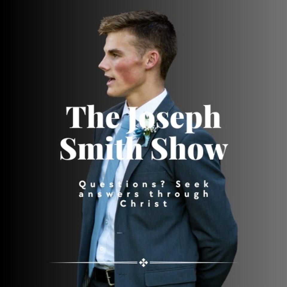The Joseph Smith Show