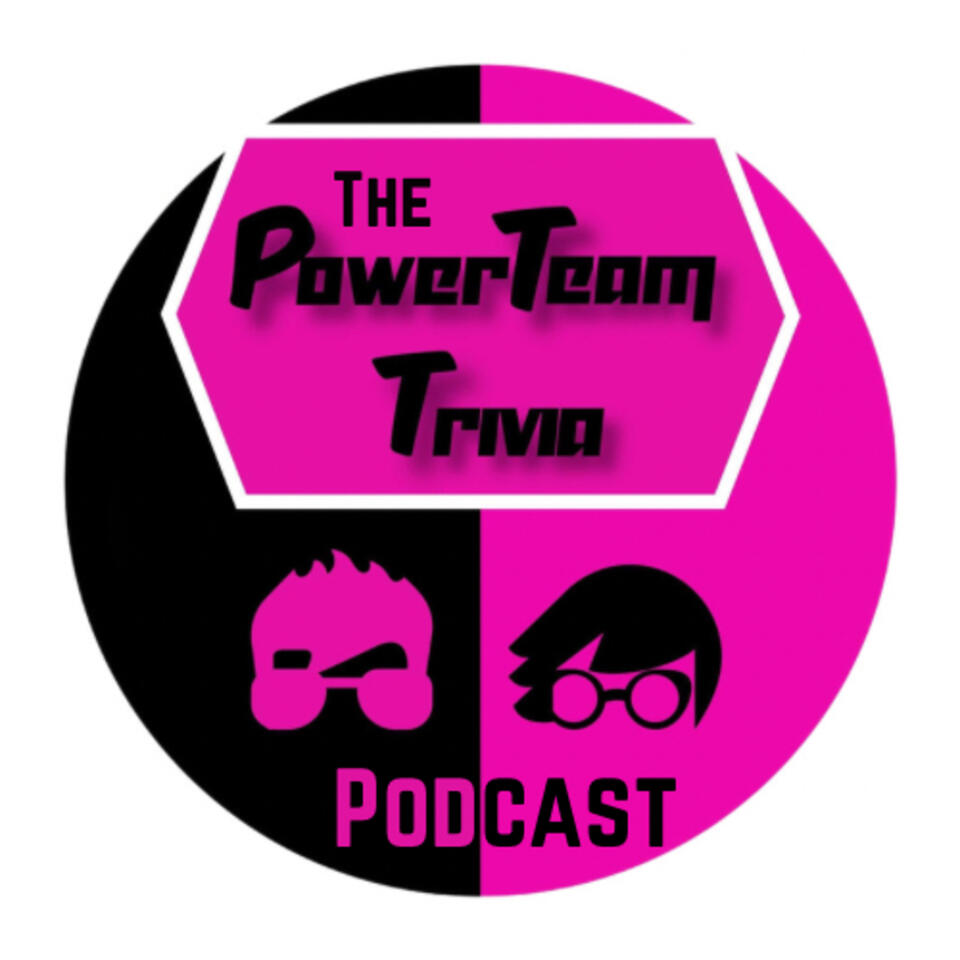 The PowerTeam Trivia Podcast
