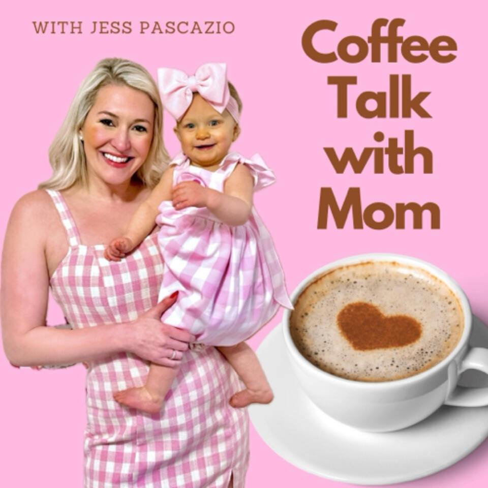 Coffee Talk With Mom