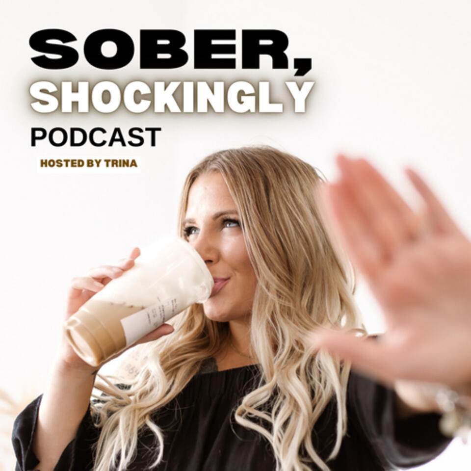 Sober Shockingly