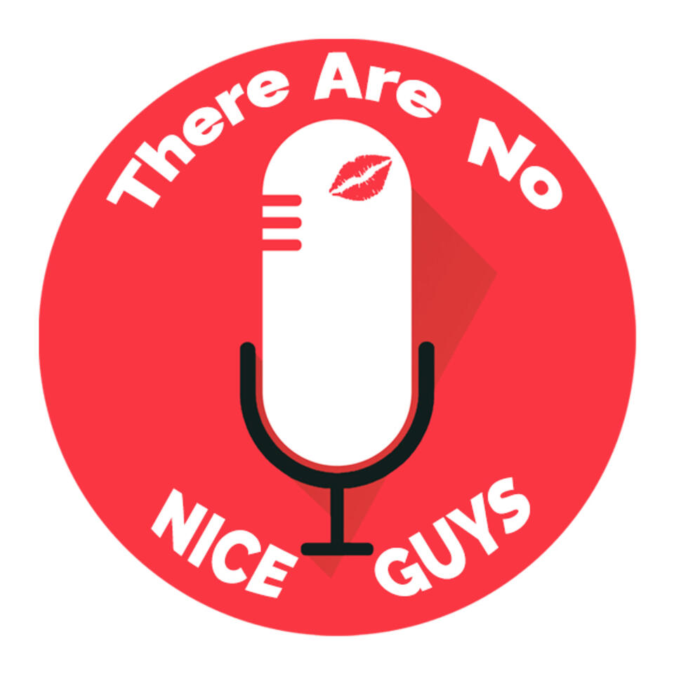 There Are No Nice Guys