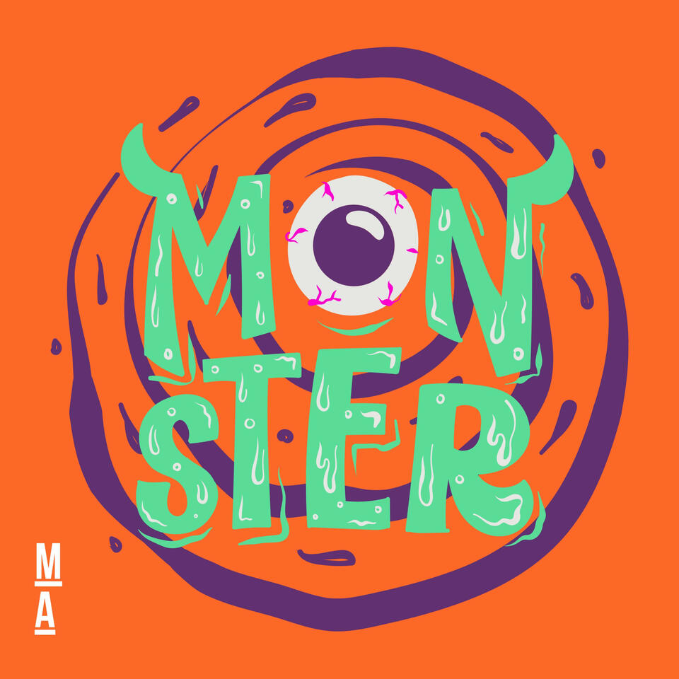 Monster Podcast