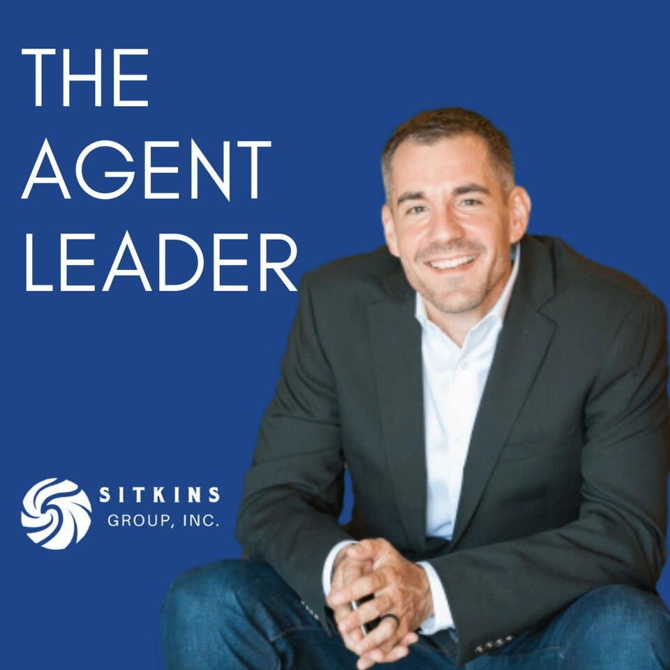 The Agent Leader Podcast