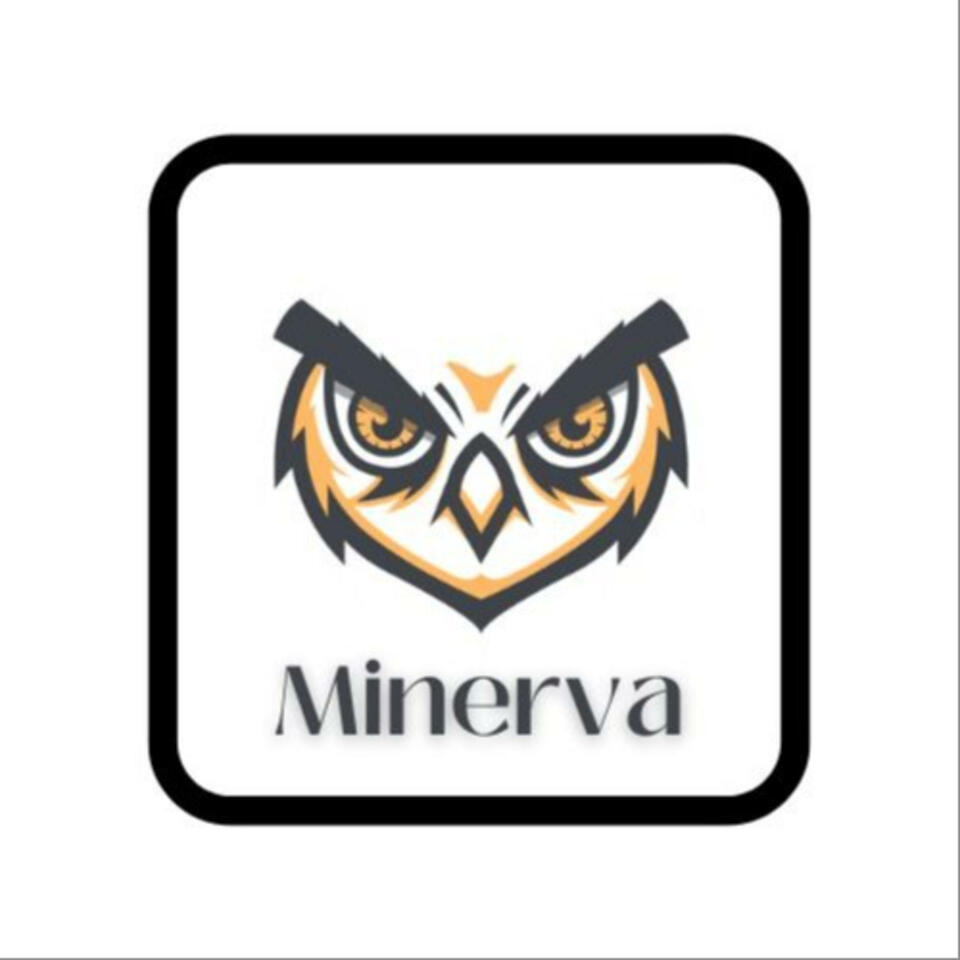 Achieving Minerva