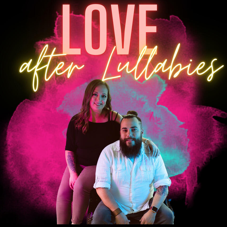Love After Lullabies