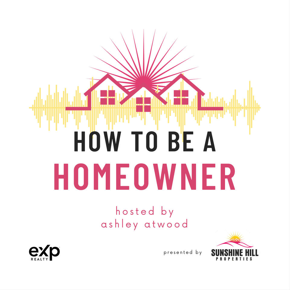 How to Be a Homeowner