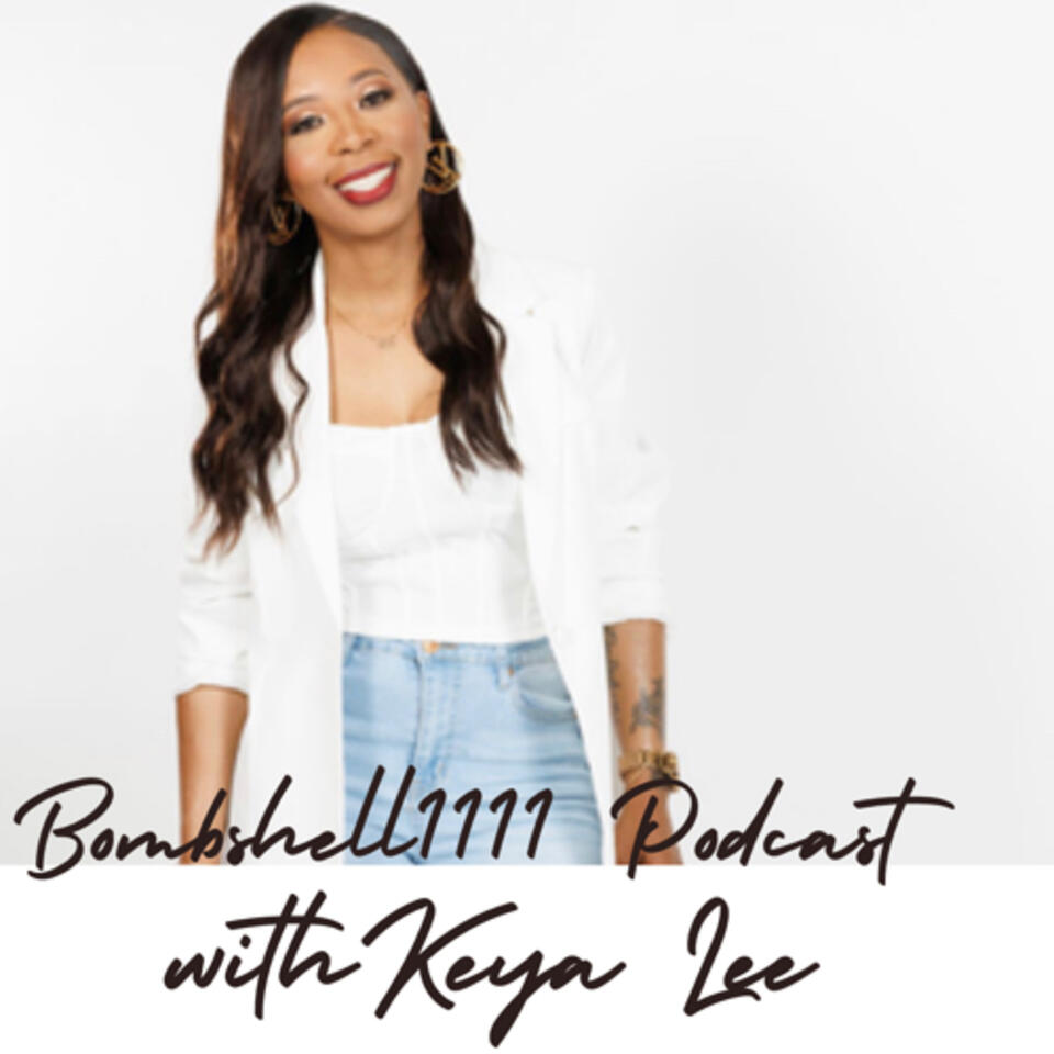 Bombshell1111 Podcast