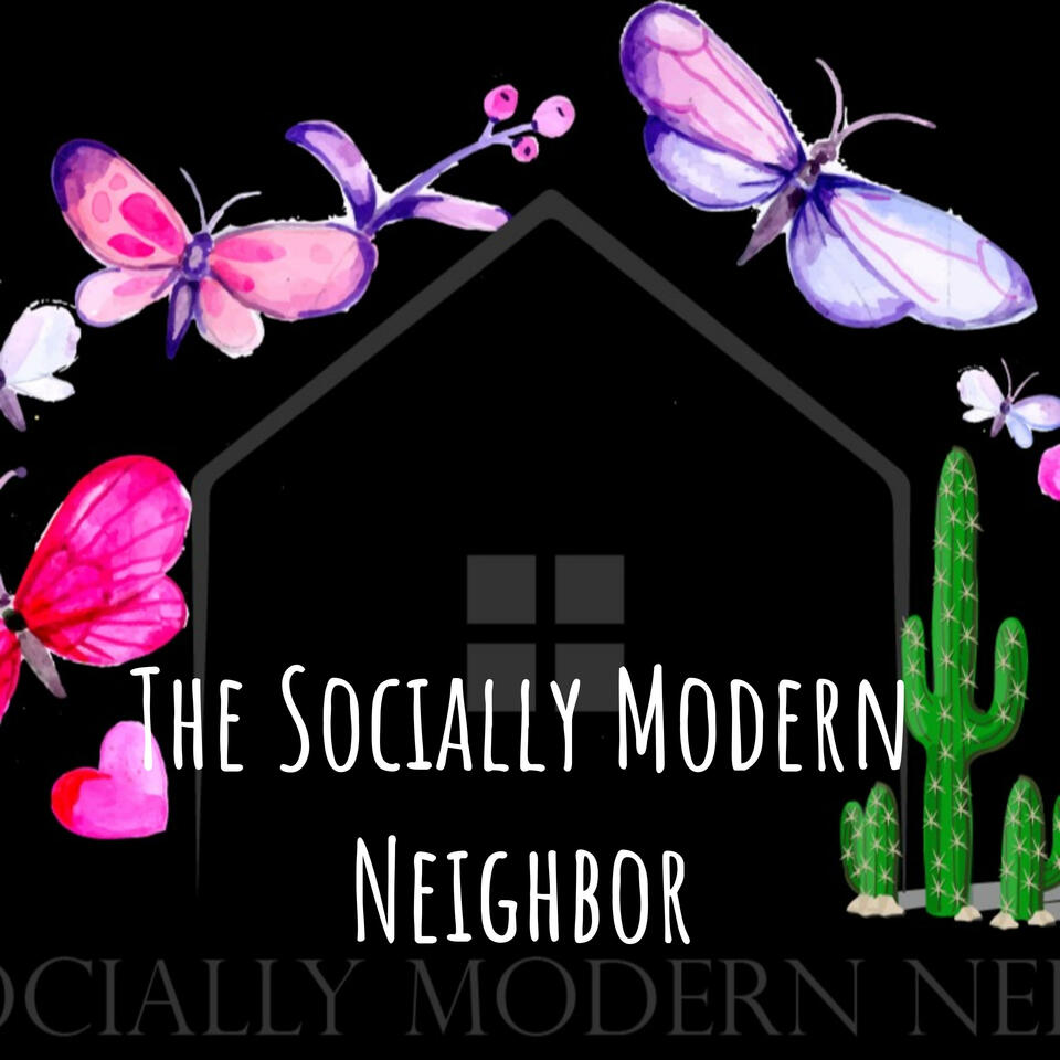 The Socially Modern Neighbor