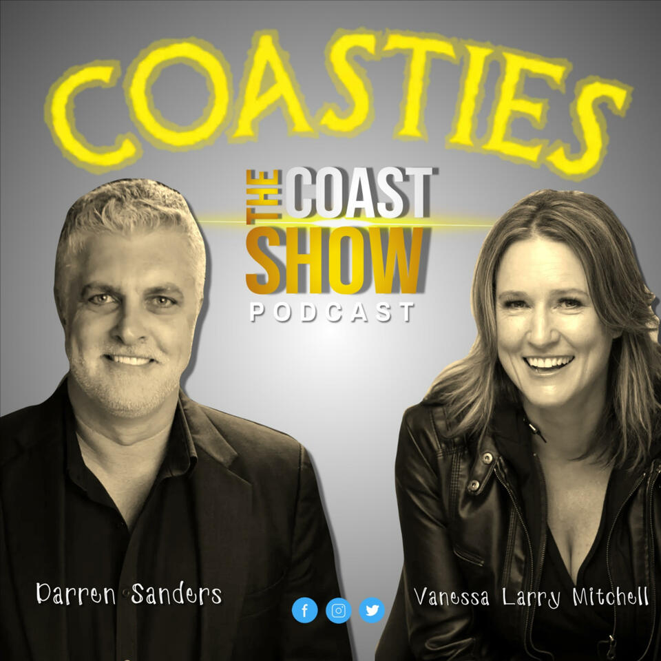 COASTIES - The Coast Show with Darren Sanders and Vanessa Larry Mitchell