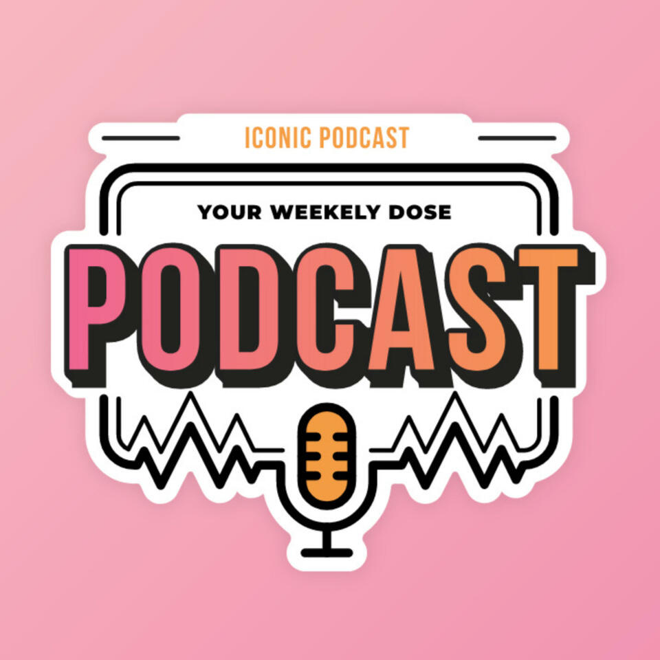 Iconic Podcast