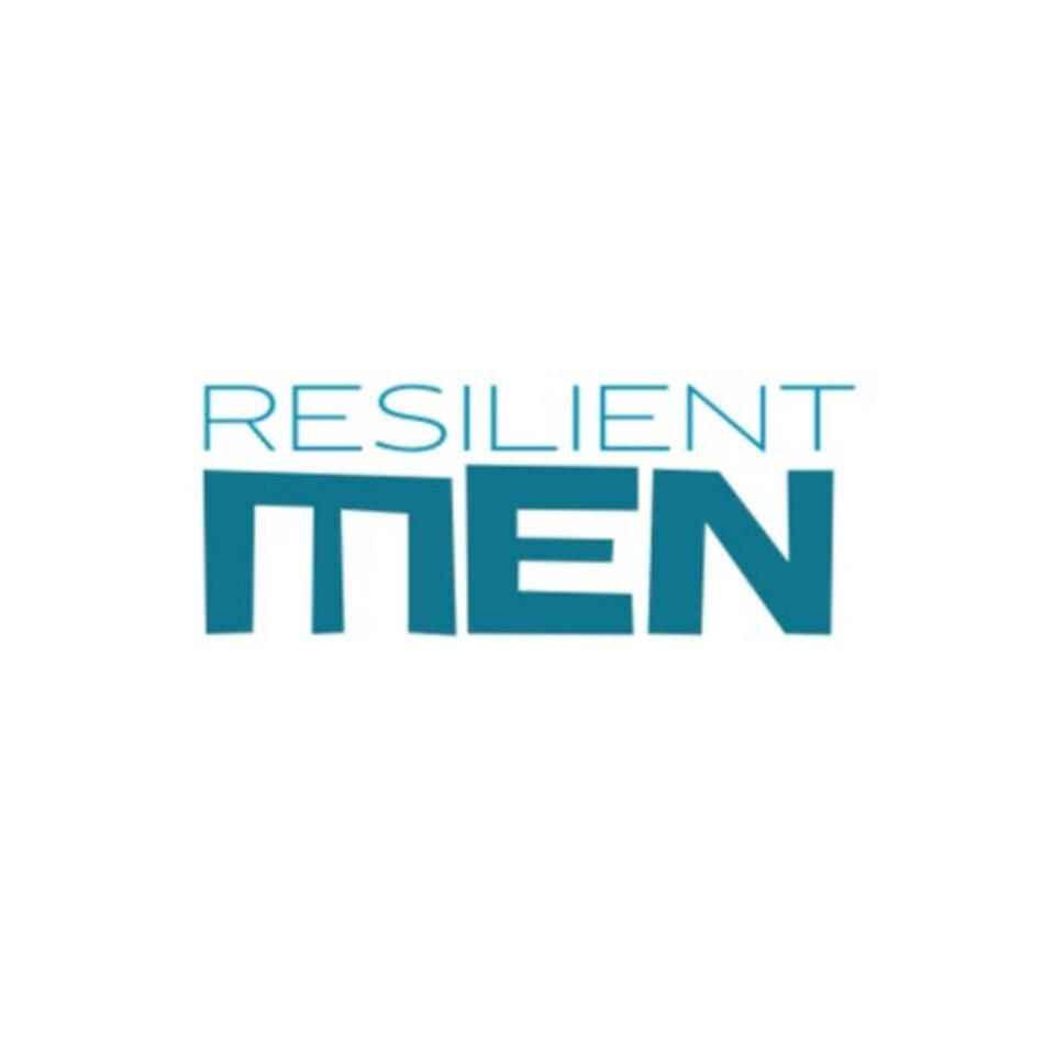 Resilient Men Podcast