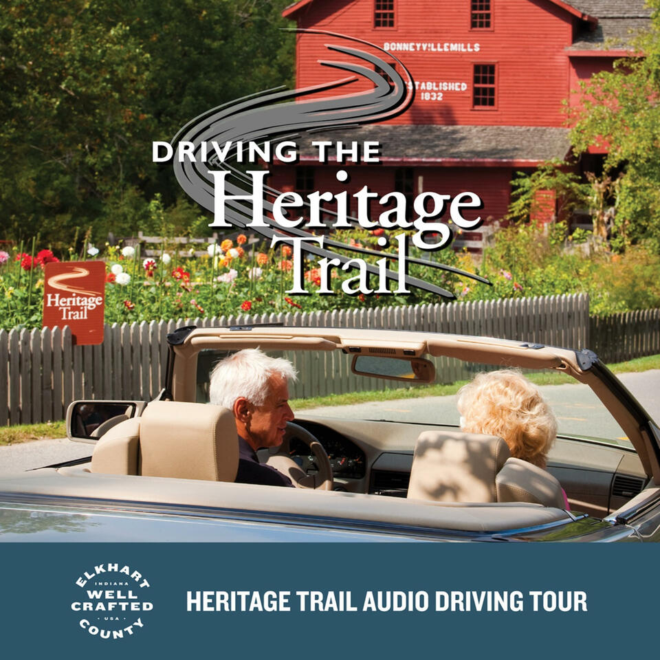 The Elkhart County Heritage Trail