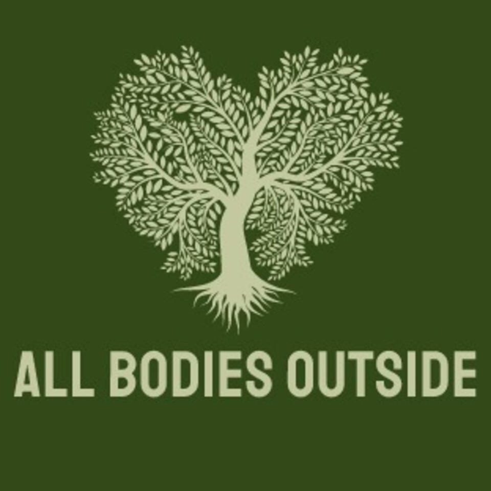 All Bodies Outside