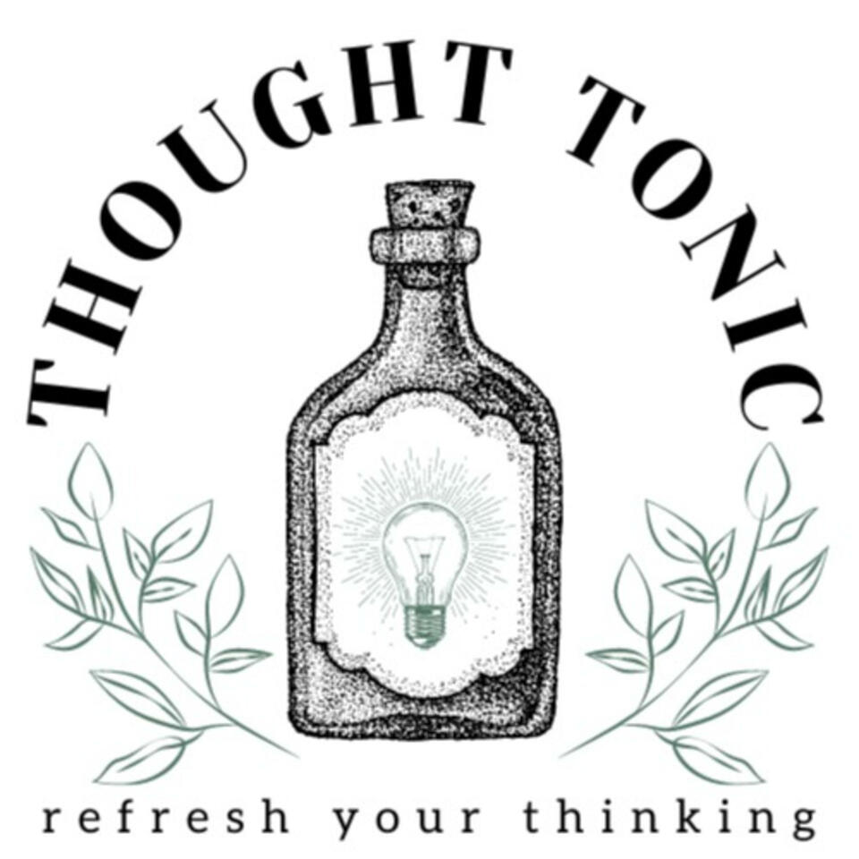 Thought Tonic