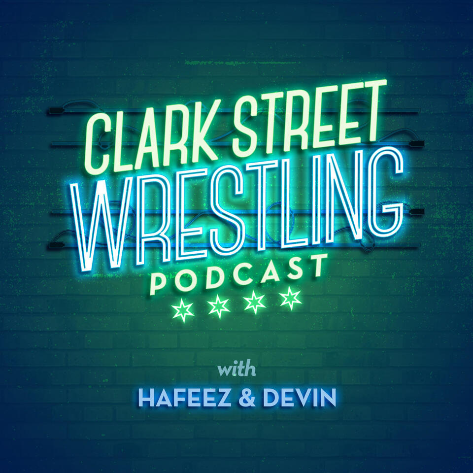 Clark Street Wrestling Podcast
