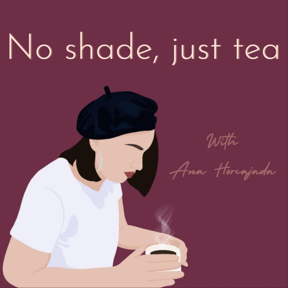 No shade, just tea