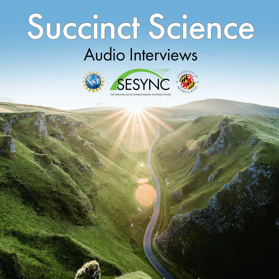 Succinct Science—Audio Interviews from SESYNC