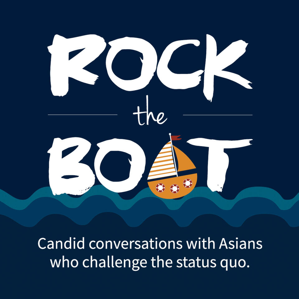 Rock the Boat | Asian American Podcast