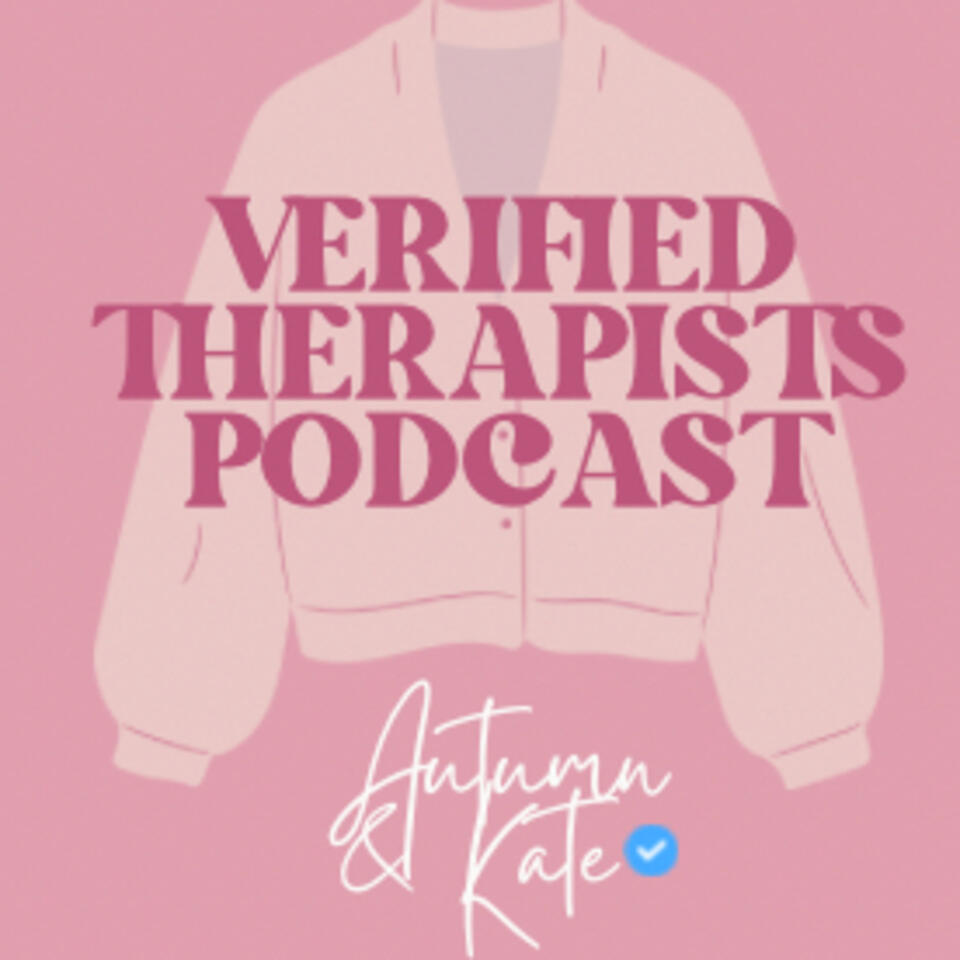 Verified Therapists Podcast