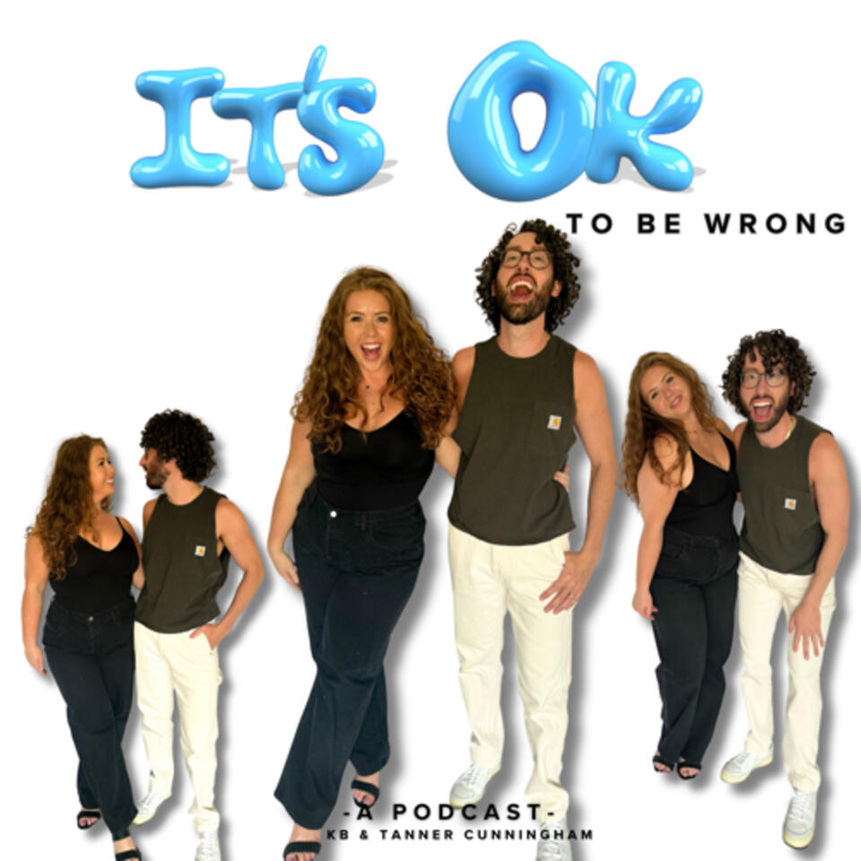 IT’S OK to be wrong