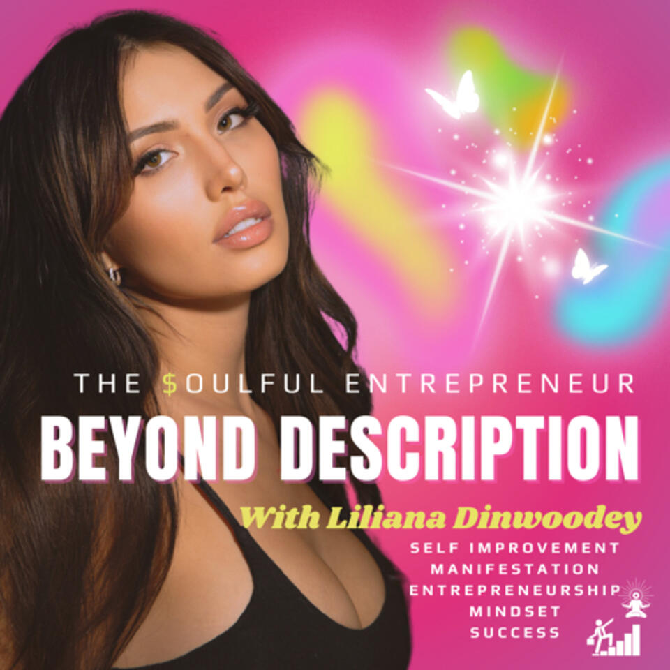 Beyond Description - The $oulful Entrepreneur