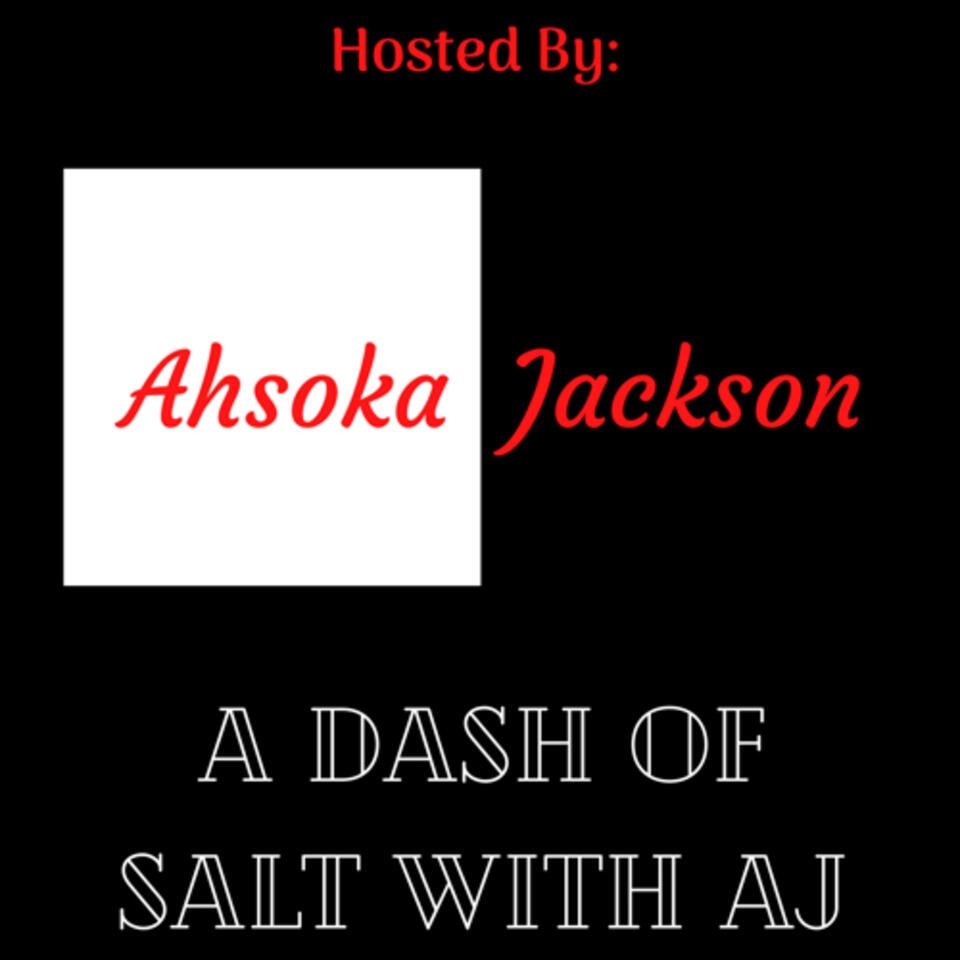 A Dash of Salt with AJ