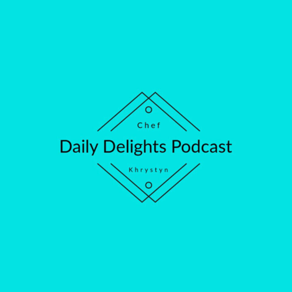Daily Delights