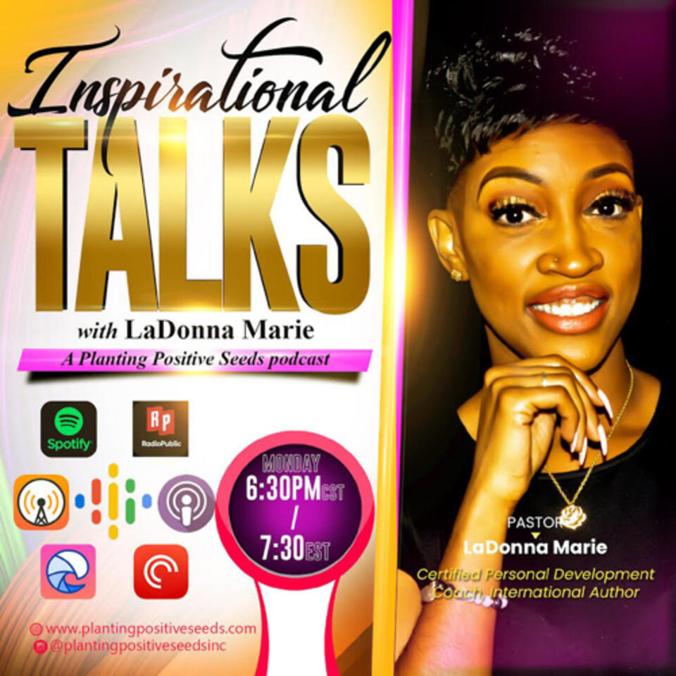 Inspirational Talks with LaDonna Marie