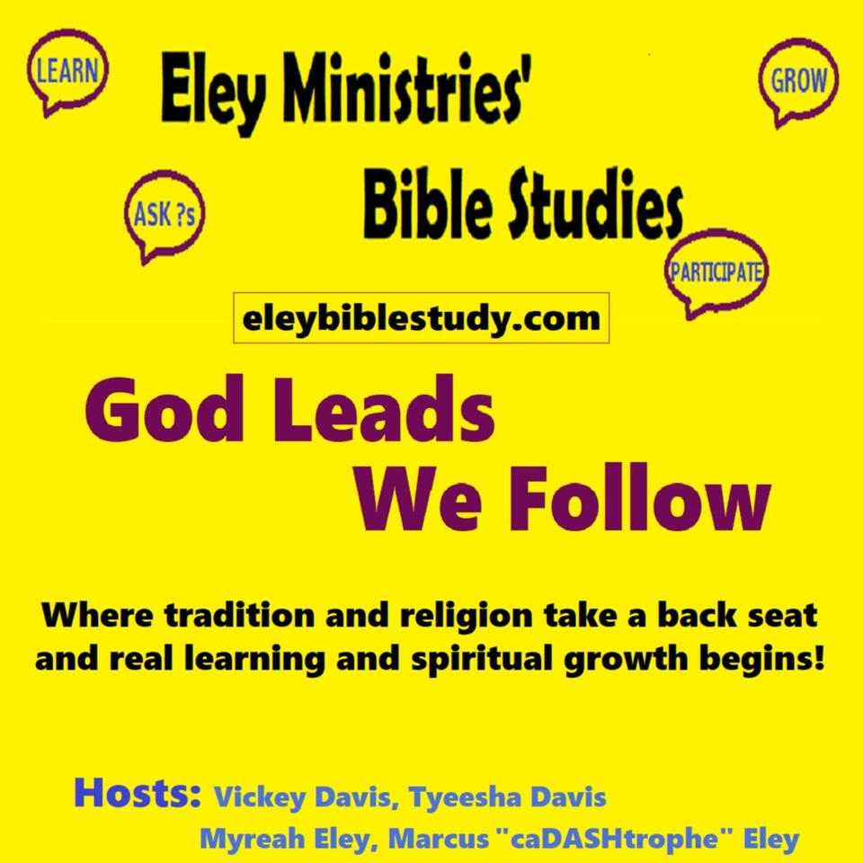 Eley Ministries' "Open-Discussion" Bible Study