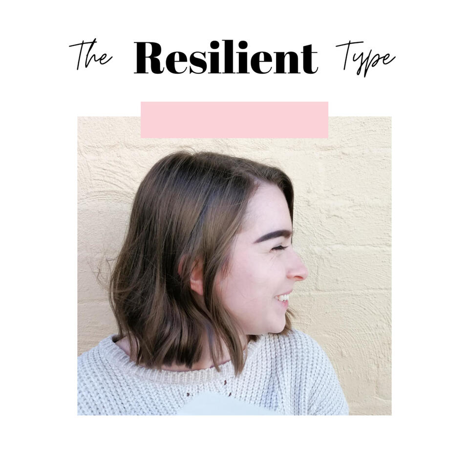 The Resilient Type