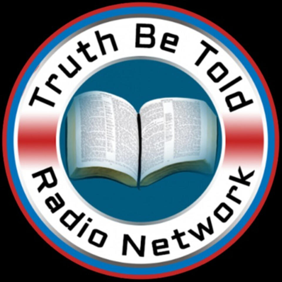 Truth Be Told Radio Network