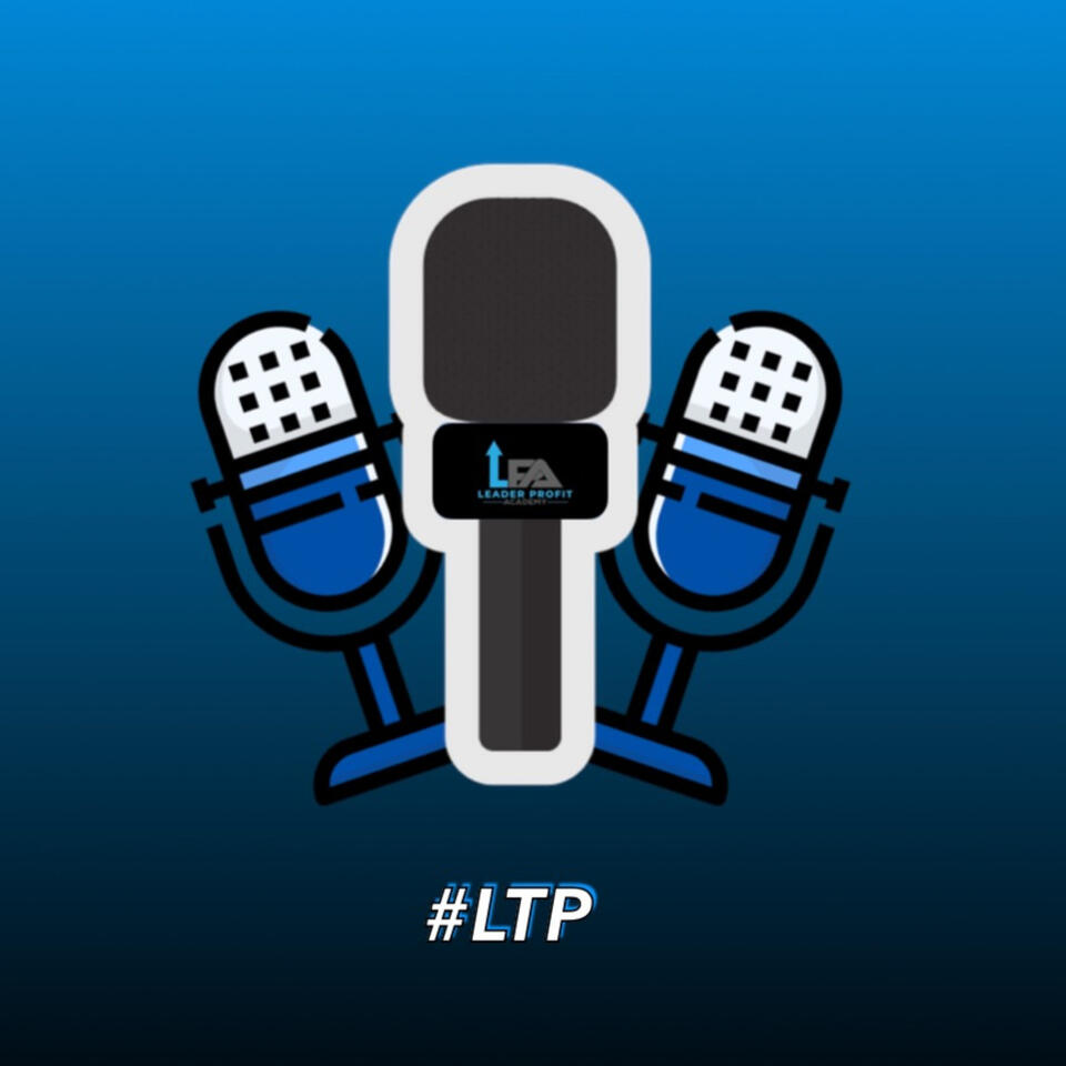 #LTP Leader Trading Podcast
