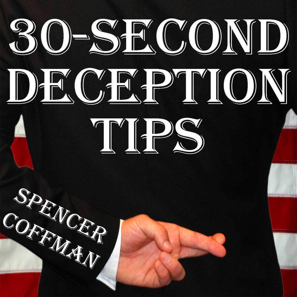 30 Second Deception Tips By Spencer Coffman