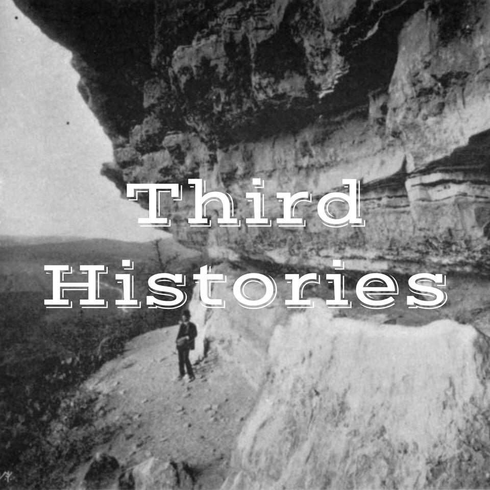 Third Histories